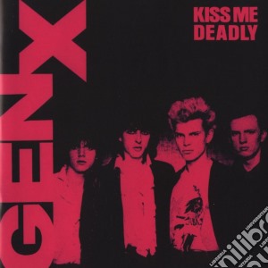 Generation X - Kiss Me Deadly cd musicale di X Generated