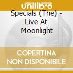Specials (The) - Live At Moonlight cd