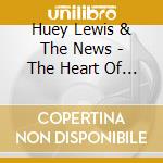 Huey Lewis & The News - The Heart Of Rock'N'Roll: The Best Of cd