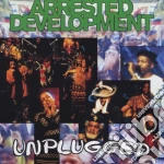 Arrested Development - Unplugged cd