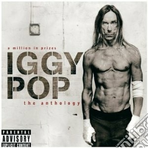Iggy Pop - A Million In Prizes (2 Cd) cd musicale di POP IGGY