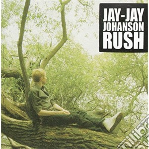 Jay-Jay Johanson - Rush cd musicale di JOHANSON JAY JAY