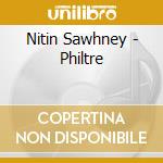 Nitin Sawhney - Philtre cd