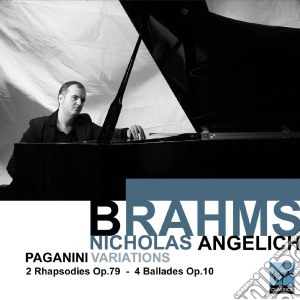 Johannes Brahms - Paganini Variations, 2 cd musicale di Nicolas Angelich