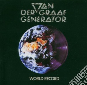 Van Der Graaf Generator - World Record cd musicale di VAN DER GRAAF GENERATOR