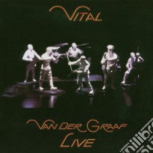 Van Der Graaf Generator - Vital (2 Cd) cd musicale di VAN DER GRAAF GENERATOR