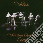 Van Der Graaf Generator - Vital (2 Cd) cd