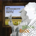 John Mcdermott / Michael P. Smith - Just Plain Folk cd