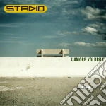 Stadio - L'Amore Volubile cd