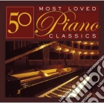 50 Most Loved Piano Classics / Various cd