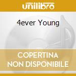 4ever Young cd