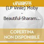 (LP Vinile) Moby - Beautiful-Sharam Mixe vinile
