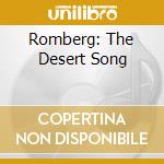Romberg: The Desert Song cd
