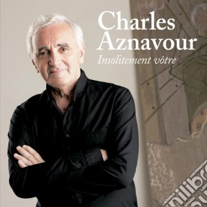 Charles Aznavour - Insolitement Votre cd musicale di AZNAVOUR CHARLES