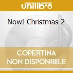 Now! Christmas 2 cd