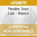 Perales Jose Luis - Basico cd