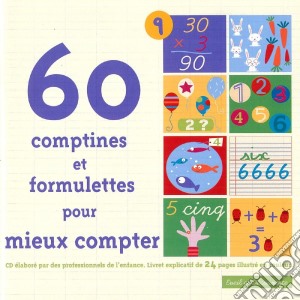 60 Comptines Et Formulettes Pour Mieux Compter / Various cd musicale