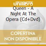 Queen - A Night At The Opera (Cd+Dvd)