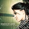 Rebecca St. James - If I Had One Chance To Tell You Something cd