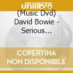 (Music Dvd) David Bowie - Serious Moonlight cd