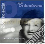 Hanka Ordonowna - Zlota Kolekcja