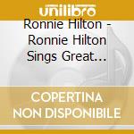 Ronnie Hilton - Ronnie Hilton Sings Great Standards cd