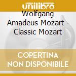 Wolfgang Amadeus Mozart - Classic Mozart cd