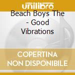 Beach Boys The - Good Vibrations cd