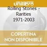 Rolling Stones - Rarities 1971-2003 cd
