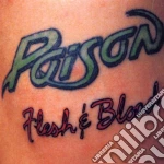 Poison - Flesh & Blood cd