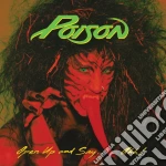 Poison - Open Up And Say Ahh! cd