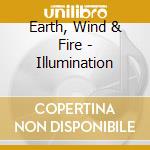 Earth, Wind & Fire - Illumination cd