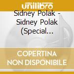 Sidney Polak - Sidney Polak (Special Edition) (2 Cd) cd