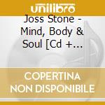 Joss Stone - Mind, Body & Soul [Cd + Dvd] cd