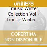 Imusic Winter Collection Vol - Imusic Winter Collection Vol.2 cd