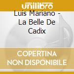 Luis Mariano - La Belle De Cadix cd