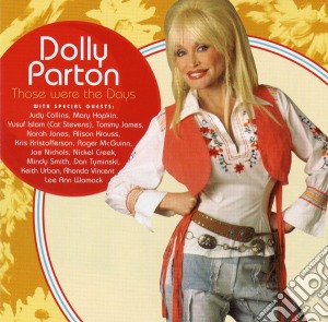 Dolly Parton - Those Were The Days cd musicale