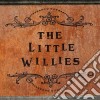 Little Willies (The) - The Little Willies cd