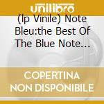 (lp Vinile) Note Bleu:the Best Of The Blue Note Year cd