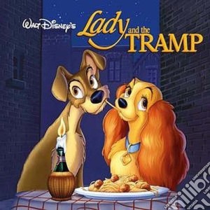Disney: The Lady And The Tramp / O.S.T. cd musicale