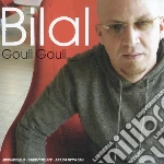 Bilal - Gouli Gouli cd