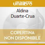 Aldina Duarte-Crua cd