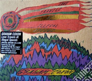 Graham Coxon - Love Travels At Illegal Speeds (Cd+Dvd) cd musicale di Graham Coxon
