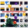 Sunday Morning Songs  / Various (2 Cd) cd