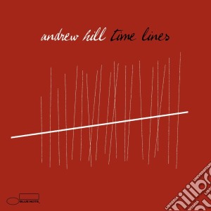 Andrew Hill - Time Lines cd musicale di HILL ANDREW