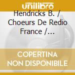 Hendricks B. / Choeurs De Redio France / Orchestre National De France / Pretre Georges - Gloria / Stabat Mater cd musicale di Georges Pretre