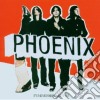 Phoenix - It's Never Been Like That cd