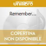 Remember... cd