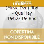 (Music Dvd) Rbd - Que Hay Detras De Rbd cd