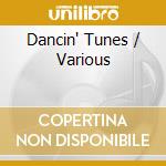 Dancin' Tunes / Various cd